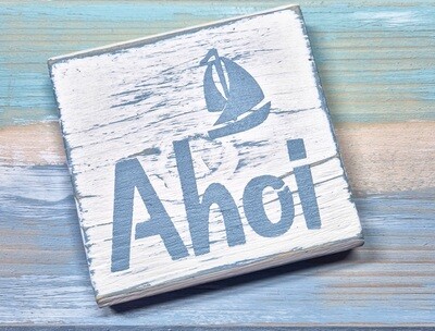 Holzschild Ahoi Holzschild Ahoi