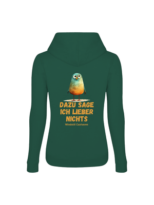Frauen Hoodie Dazu sage ich lieber nichts Frauen Hoodie Dazu sage ich lieber nichts