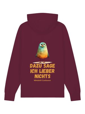 Premium Bio Hoodie Dazu sage ich lieber nichts Unisex