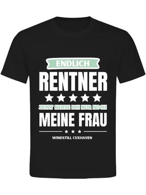T-Shirt Normal Endlich Rentner Unisex