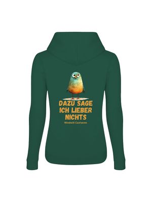 Frauen Hoodie Dazu sage ich lieber nichts