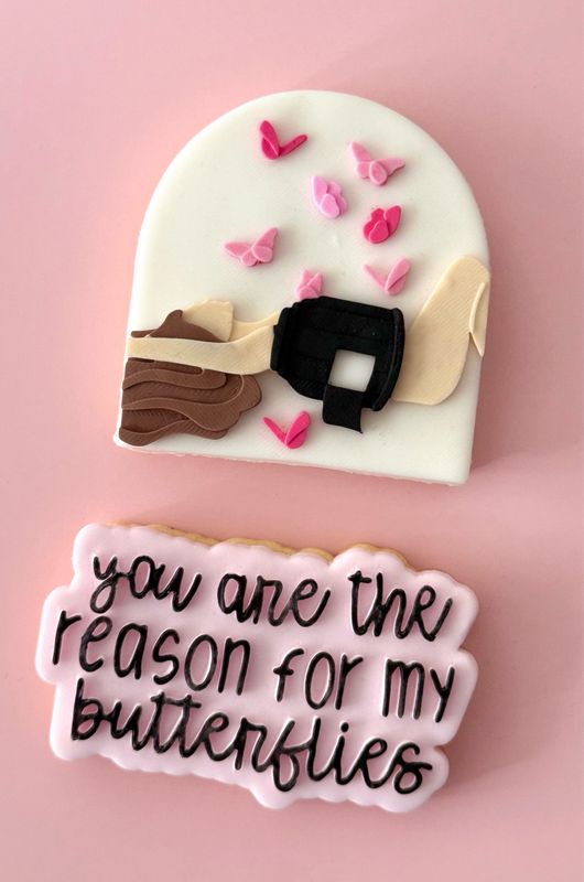 You are the reason for my butterflies