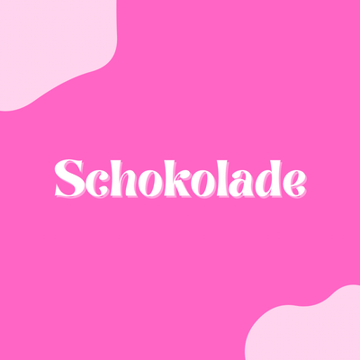 Schokolade