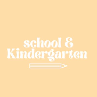 School &amp; Kindergarten