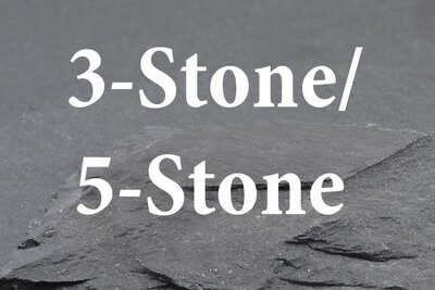 3-Stone & 5-Stone