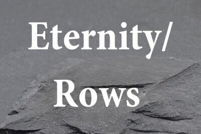 Eternity & Rows
