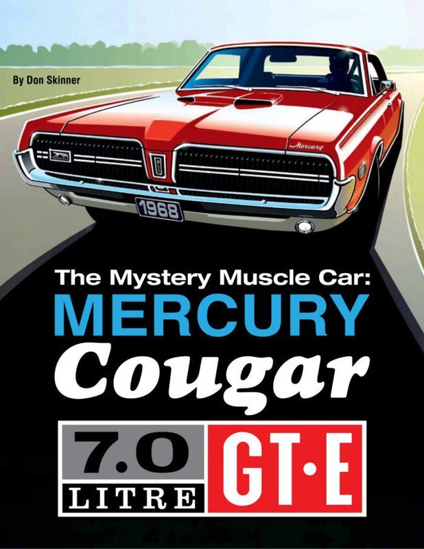 The Mystery Muscle Car: Mercury Cougar 7.0 Litre GT-E