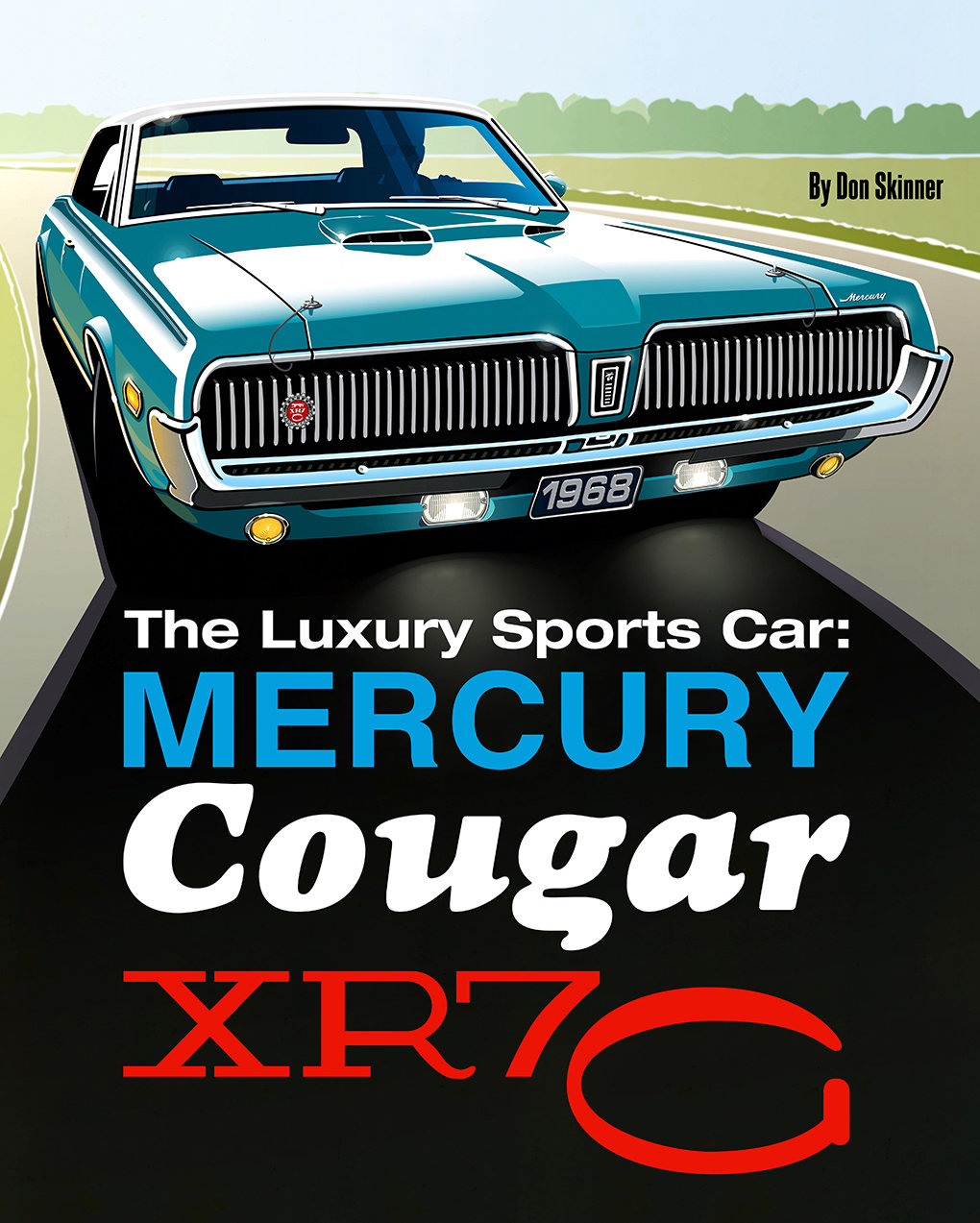 The Luxury Sports Car: Mercury Cougar XR7-G