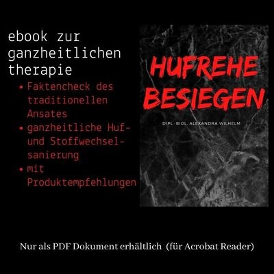 Hufrehe besiegen - Alexandra Wilhelm
ebook nur als pdf Dokument