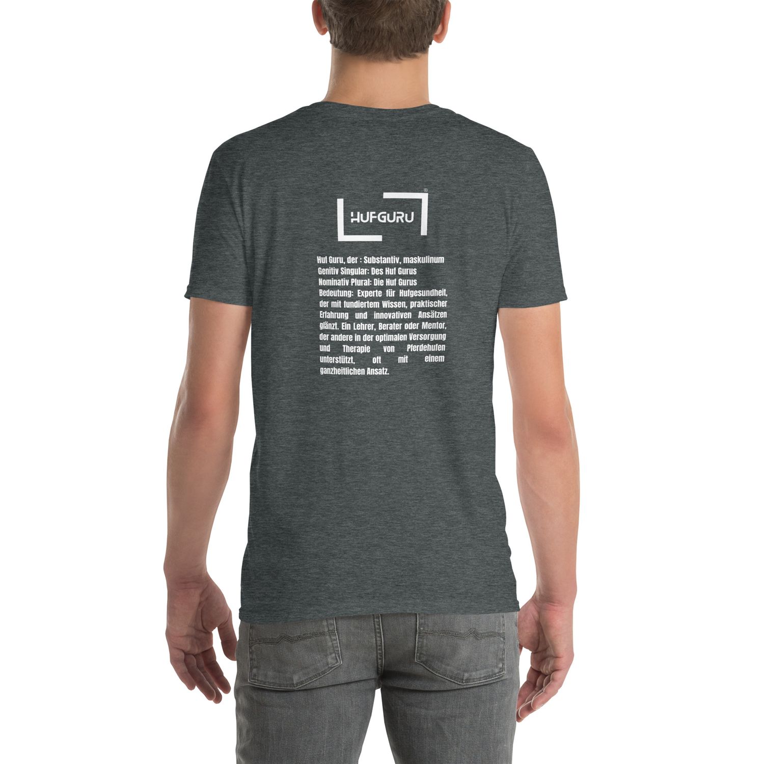 Hufguru - Definition des Hufgurus Vorder- und Rückseite Druck - Unisex-T-Shirt Hufguru - Definition des Hufgurus Vorder- und Rückseite Druck - Unisex-T-Shirt