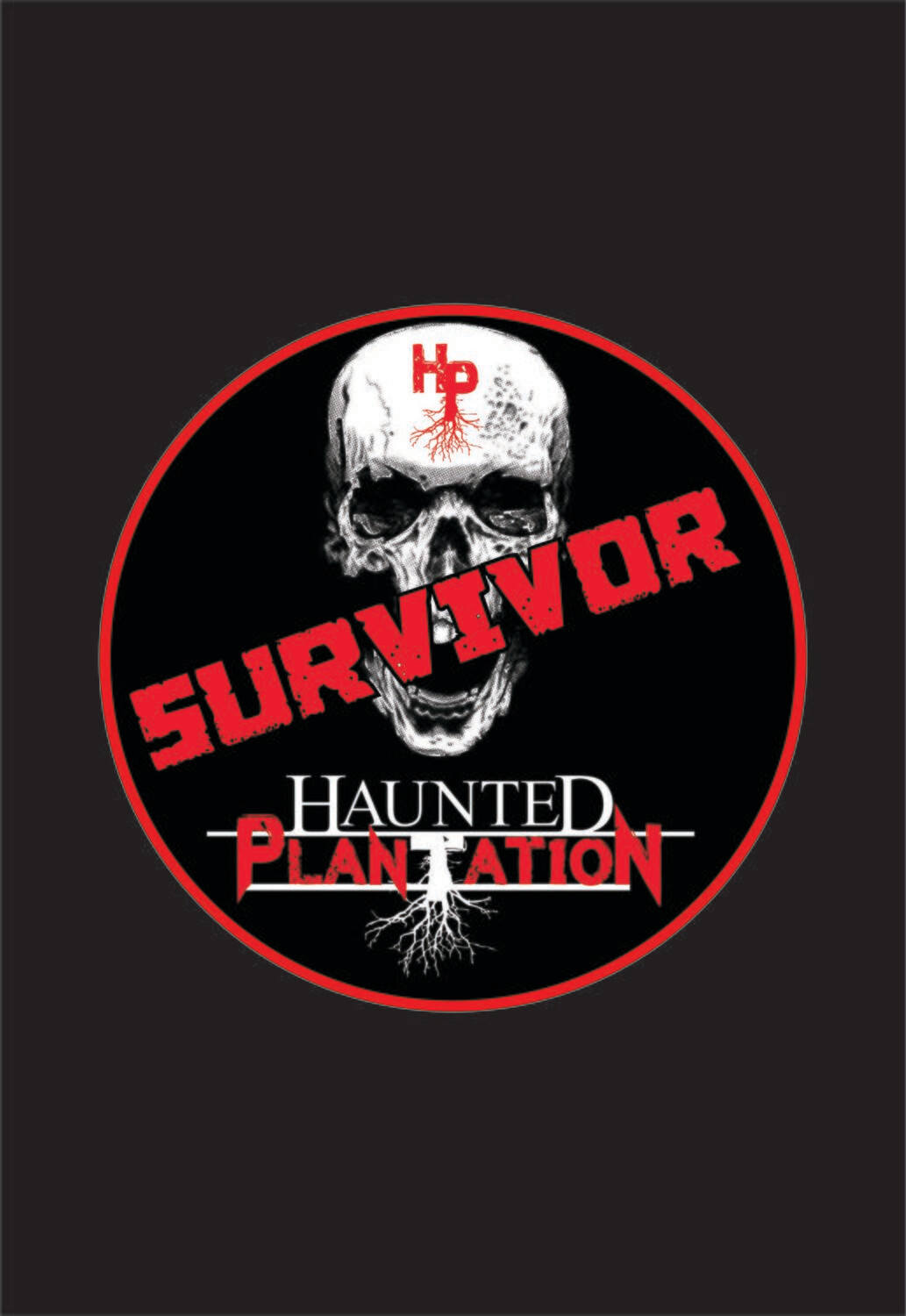 HAUNTED PLANTATION ~ "SURVIVOR" Stickers [Opt 3]