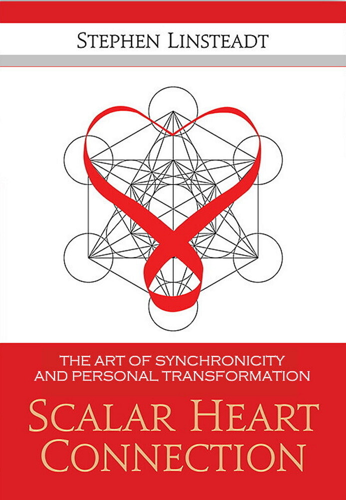 Scalar Heart Connection - The Art of Synchronicity and Personal Transformation (Paperback LINK to Amazon ONLY)