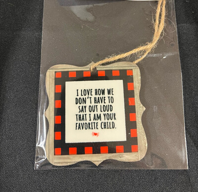Favorite Child Ornament