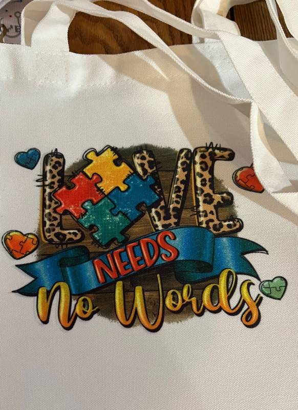 Love Needs No Words Autism Tote Bag