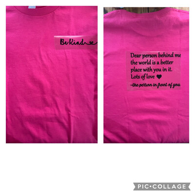Be Kind Person Behind You Tshirt