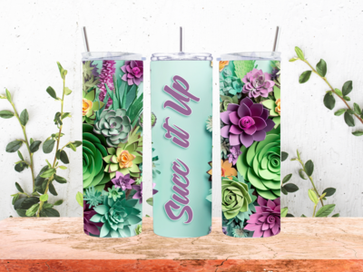 Succ It Up Succulent Plant Tumbler