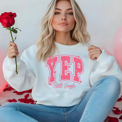 YEP Still Single Valentine Crewneck Unisex