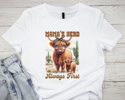 Mama’s Herd Always First Highland Cow Cotton T Shirt