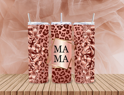 Mama Rose gold Leopard 20 Oz Tumbler