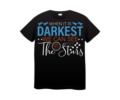 When It’s Darkest You Can See The Stars Suicide Awareness Short Or Long Sleeve Cotton Shirt