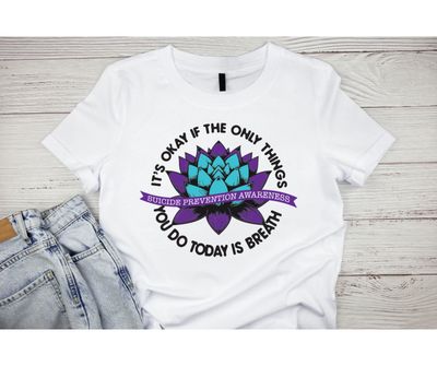 It’s okay of the only things you do today is breathe suicide awareness Short or long sleeve shirt. mental health, teal purple ribbon, semicolon, prevent suicide