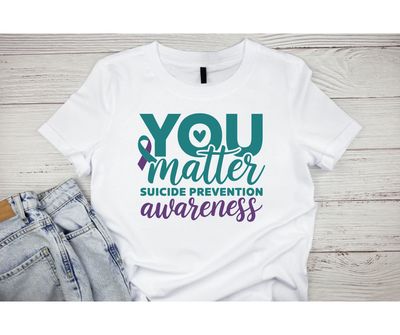You matter suicide awareness Short or long sleeve shirt. mental health, teal purple ribbon, semicolon, prevent suicide