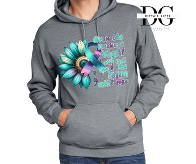 Even the darkest night suicide awareness teal purple sunflower crew neck or hoodie
