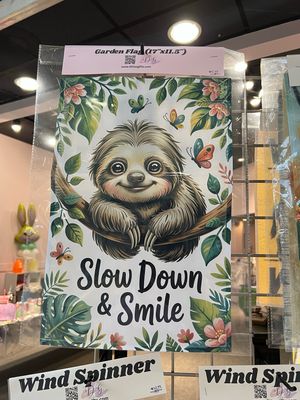 Sloth Slow Down And Smile Garden Flag