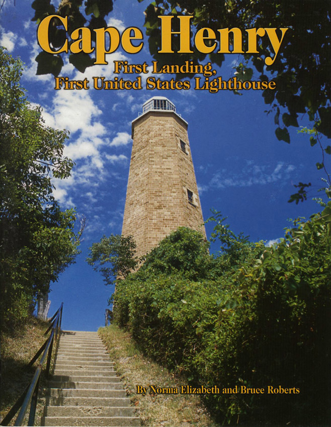 Cape Henry: First Landing, First United States Lighthouse (booklet)