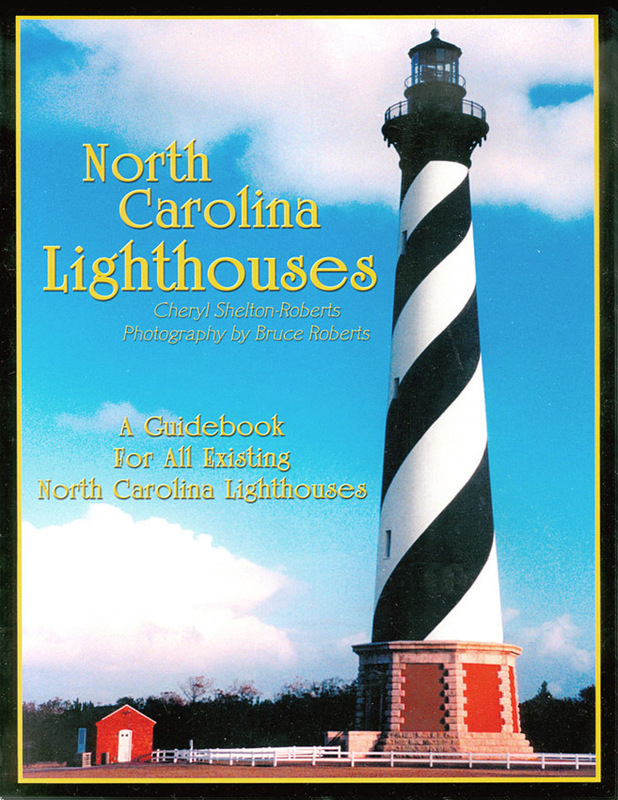 North Carolina Lighthouses: A Guidebook for all Existing North Carolina Lighthouses (booklet)