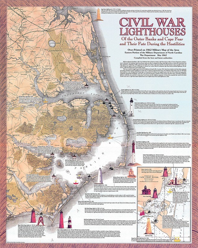 Civil War Lighthouses of the Outer Banks and the Cape Fear and Their Fate During the Hostilities