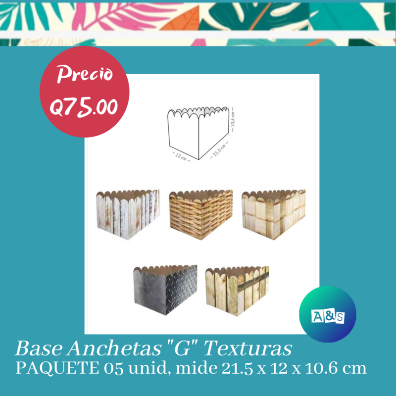 Base Anchetas &quot;G&quot; Texturas