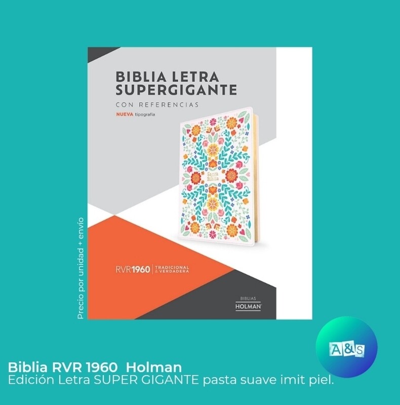 BIBLIA RVR 1960 SUPER GIGANTE floral 