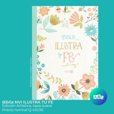 BIBLIA NVI ILUSTRA TU FE