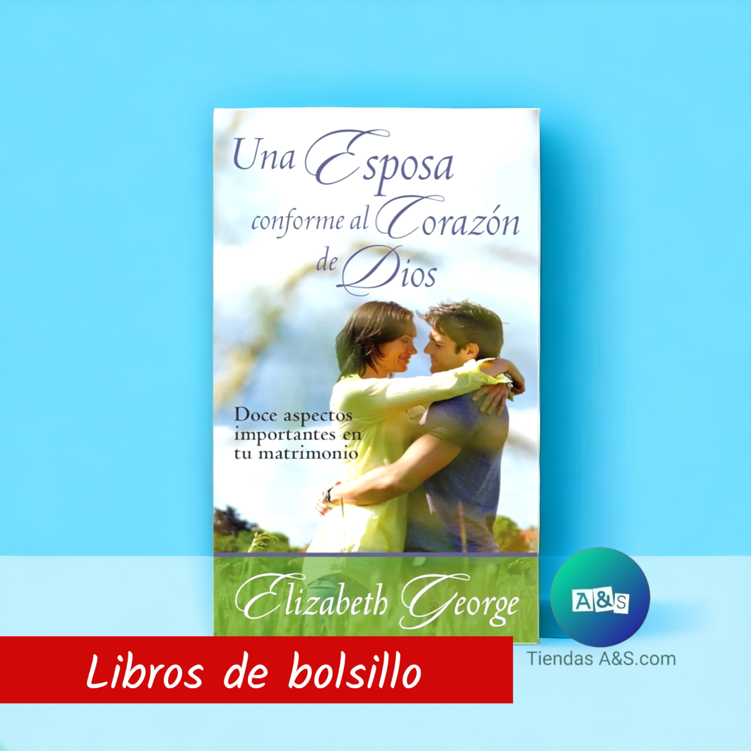 Libro de Bolsillo Una esposa conforme al Corazón de Dios
