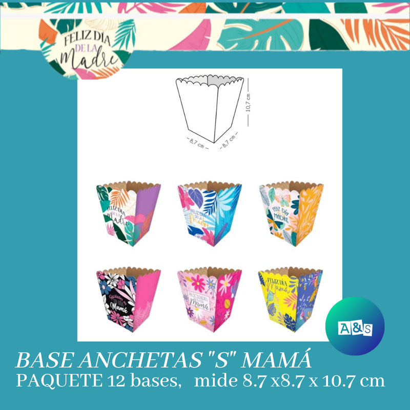 Base Anchetas &quot;S&quot; MAMÁ  (A)