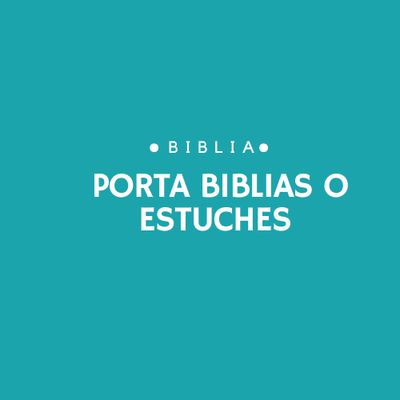 PORTA BIBLIAS -ESTUCHES - CARTUCHERAS