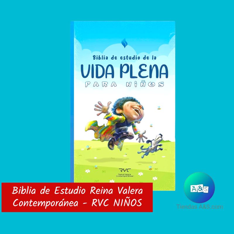 BIBLIA DE ESTUDIO DE LA VIDA PLENA PARA NIÑOS  RVC