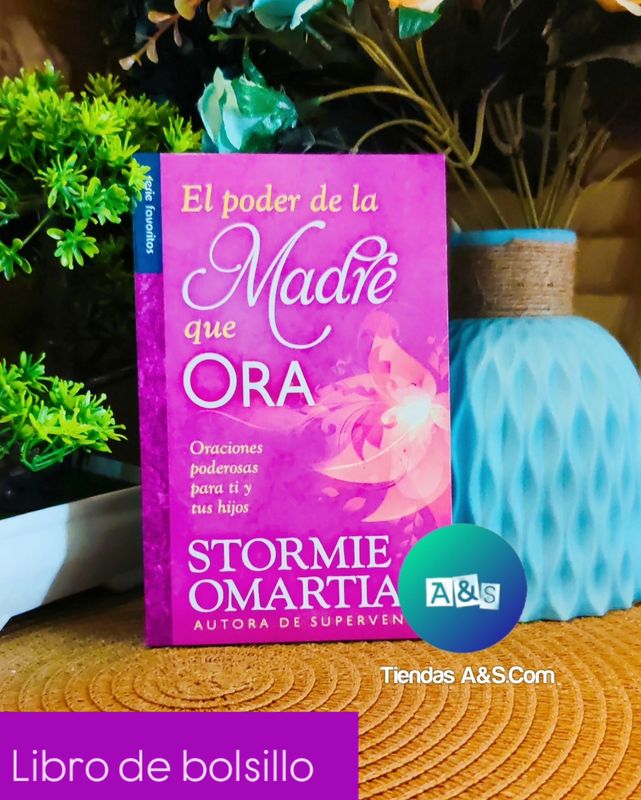 Libro de Bolsillo El poder de la Madre que ORA Stormie Omartian
