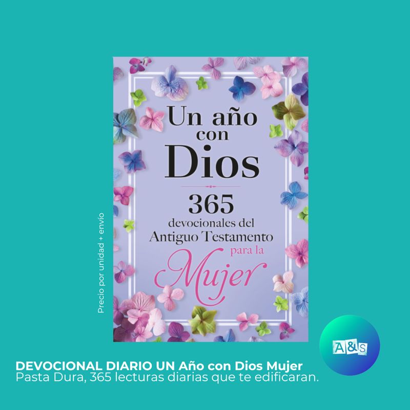 DEVOCIONAL UN AÑO CON  DIOS del ANTIGUO Testamento para la "MUJER"