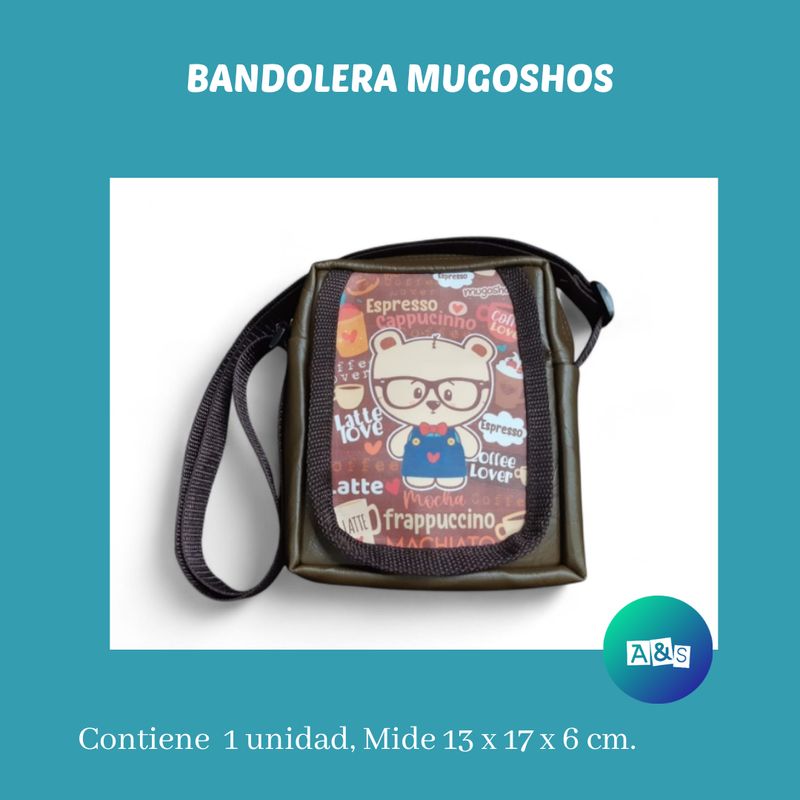 BANDOLERA MUGOSHOS