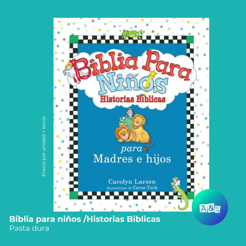 BIBLIA PARA Niñ8s Solo Historias Bíblicas ( Madres e Hijos)