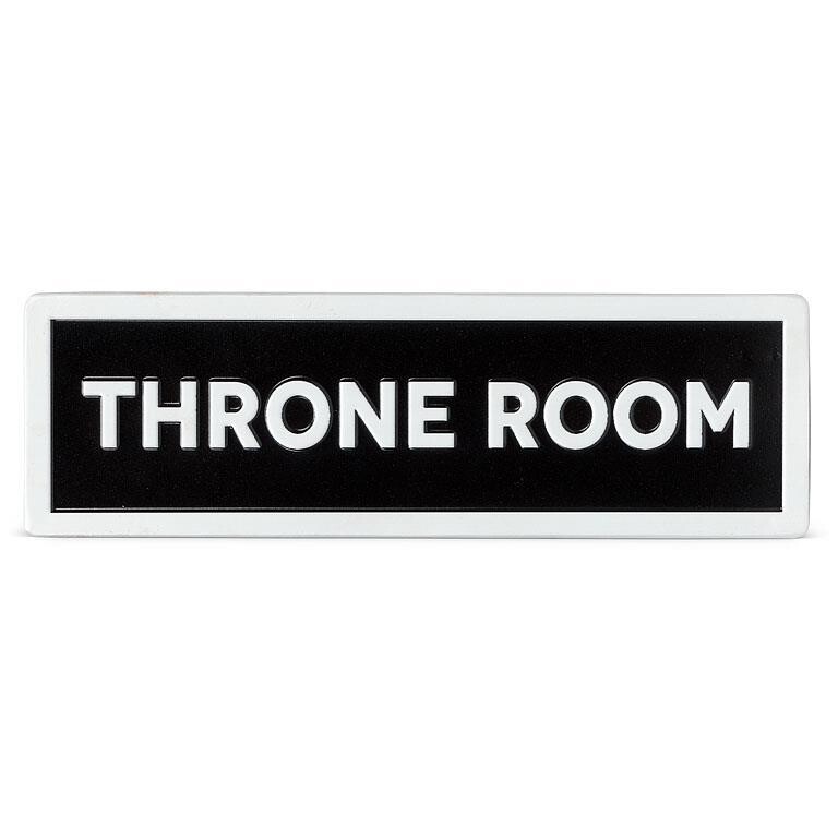&quot;THRONE ROOM&quot; Metal Sign