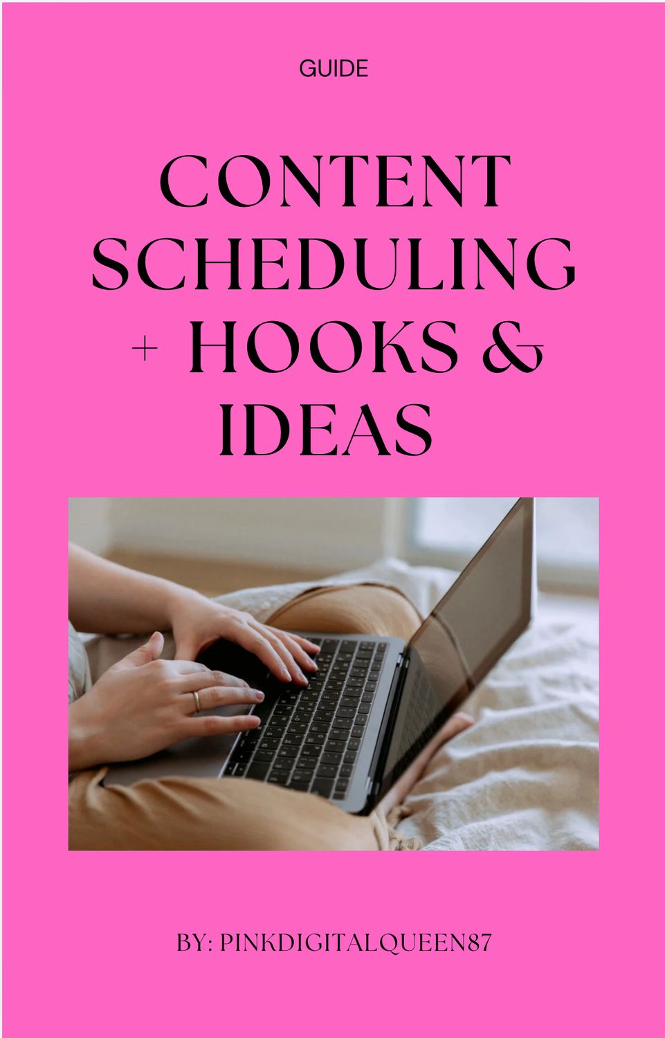 Content Scheduling + Hooks &amp; Ideas