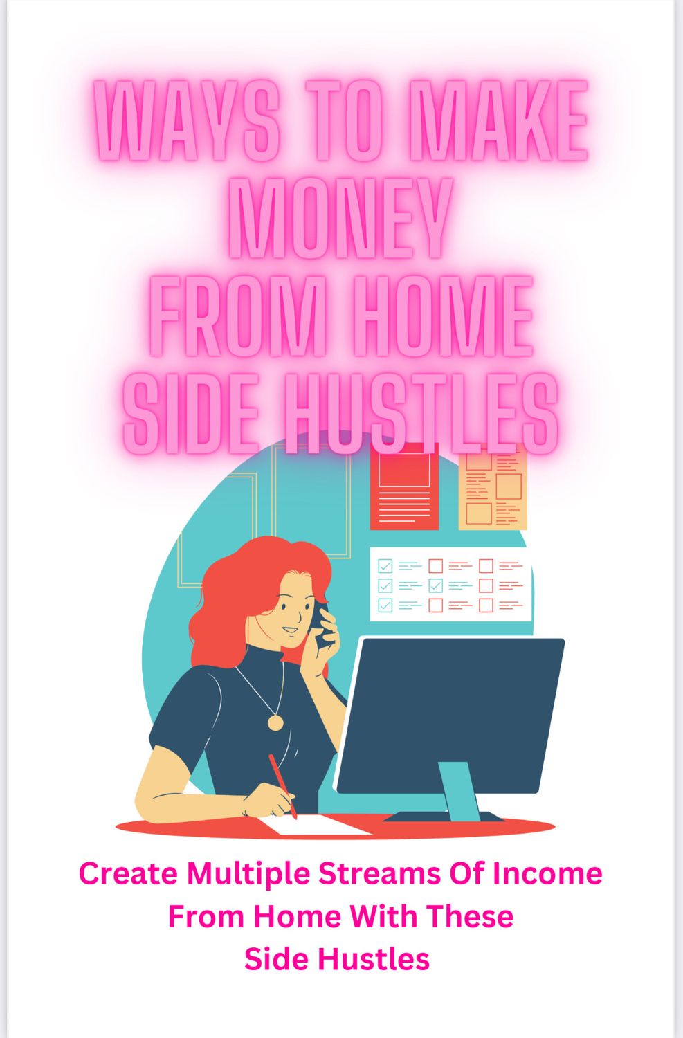Side Hustle (Ways To Make Money)