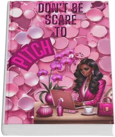 Don’t Be Scared To Pitch