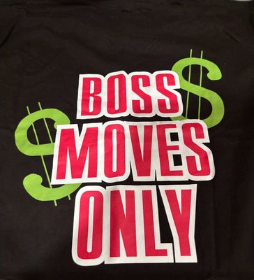 Black Men Boss Moves Only Shirts