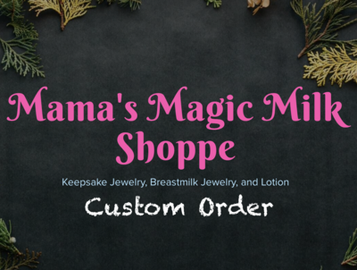 Custom Orders