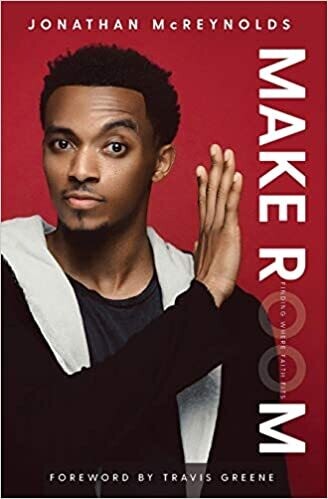 Make Room - originally by Jonathan McReynolds