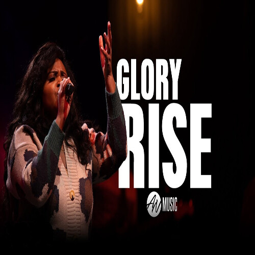Glory Rise - originally by All Nations Music